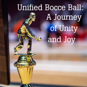 Unified Bocce Ball trophy