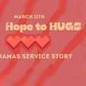 From Hope to HUGS Thumbnail