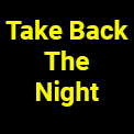Take Back the Night Thumbnail