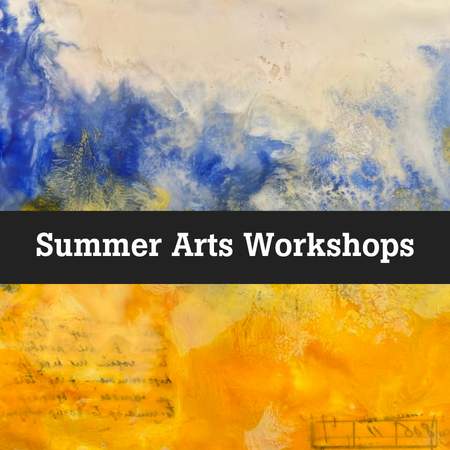 Summer Arts Workshops 