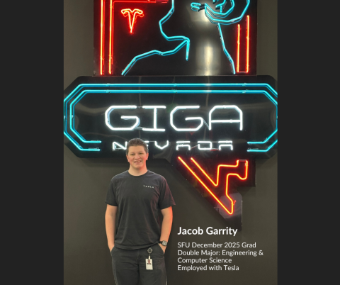 Jacob Garrity, SFU December 2025 Grad Double Major: Engineering & Computer Science  Employed with Tesla