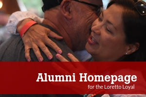 Alumni homepage for the Loretto Loyal
