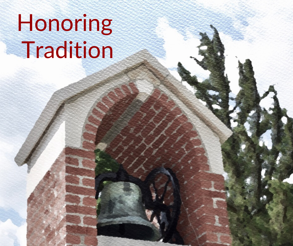 honoring tradition